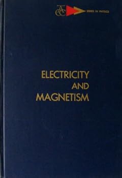 Hardcover ELECTRICITY AND MAGNETISM. Book