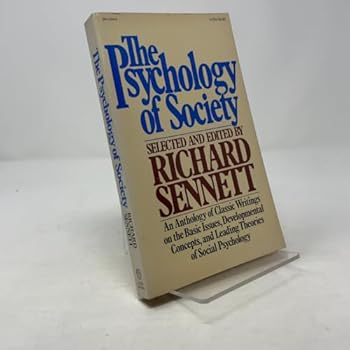 The Psychology of Society: An Anthology