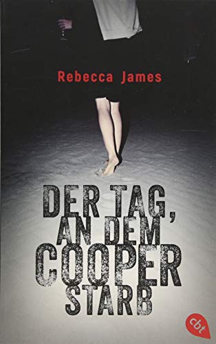 Der Tag, an dem Cooper starb Der Tag, an dem Cooper starb