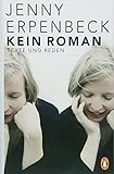 jenny erpenbeck gehen ging gegangen zusammenfassung  Kein Roman: Texte 1992 bis 2018