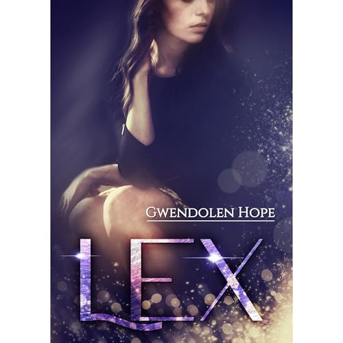 Lex Audiolibro Por Gwendolen Hope arte de portada