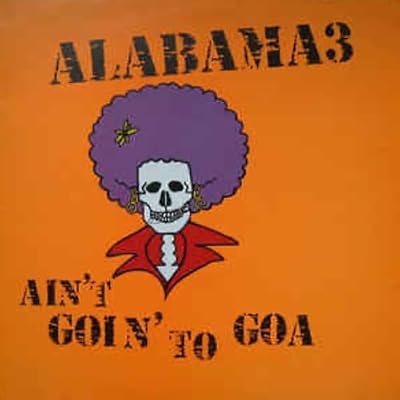 Ain't Going to Goa