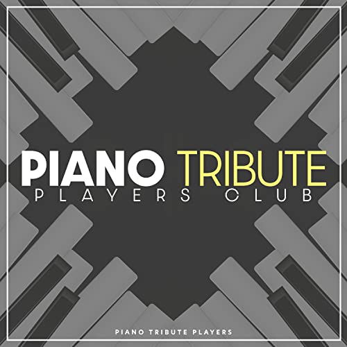 Play Piano Tribute Players Club by Piano Tribute Players on Amazon ...