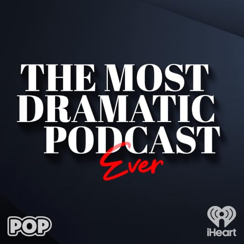 『The Most Dramatic Podcast Ever』のカバーアート
