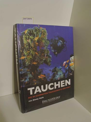 TAUCHEN - Die 60 schönsten Tauchgebiete der Welt