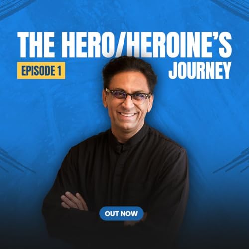 Mad-Vani: Let's Talk | Episode 1 - The Hero/Heroine's Journey | Ram Madhvani