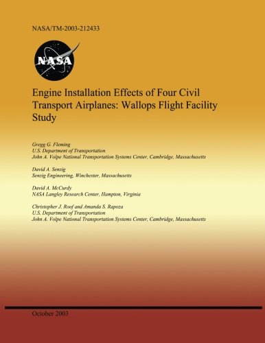 Engine Installation Effects of Four Civil Transpor: Wallops Flight Facility Study
