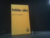 Fehler ABC - Deutsch-Englisch 3125185106 Book Cover