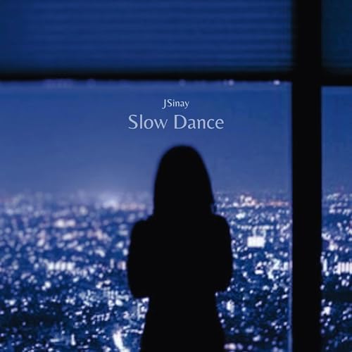 Slow Dance by JSinay on Prime Music