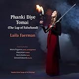 Phanki Diye Tomai (The Lap Of Falsehood) [feat. Misha Tsiganov, Alap Jetzer, Donald Edwards & Boris Kozlov]