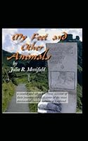 My Feet and Other Animals: 630 miles on the South West Coast Path 1718093292 Book Cover