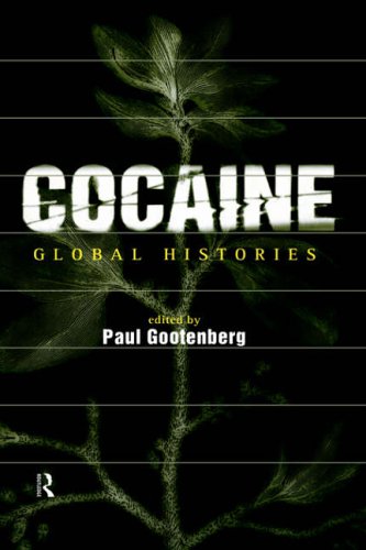 Cocaine: Global Histories