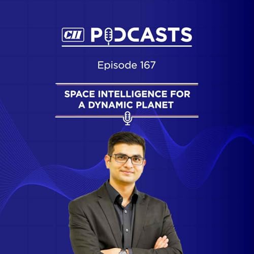 Space Intelligence for a Dynamic Planet ft Awais Ahmed