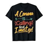 A Coruna Is Calling and I Must Go - Spain Travelling Lover Camiseta