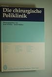  Die chirurgische Poliklinik