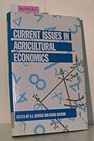 Current Issues in Agricultural Economics (Current Issues in Economics) 0312090919 Book Cover