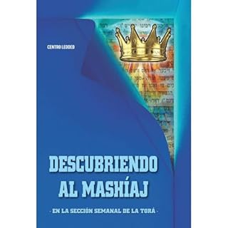 Descubriendo al Mash&iacute;aj Audiolibro Por Rabbi Moshe Blumenfeld arte de portada