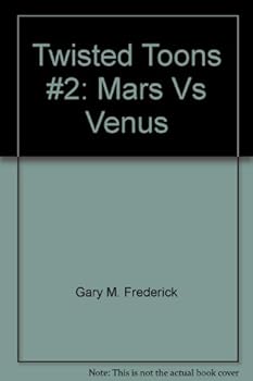 Paperback Twisted Toons #2: Mars vs. Venus Book