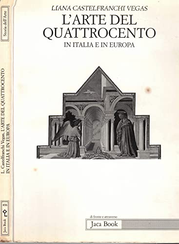 L'arte del Quattrocento in Italia e in Europa