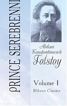Prince Serebrenni, Volume 1