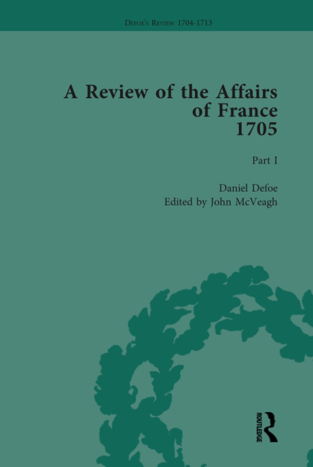 Defoe's Review 1704-13, Volume 2 (1705), Part I
