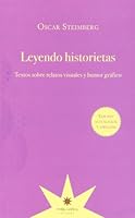 Leyendo Historietas: Textos Sobre Relatos Visuales y Humor Grafico 9871673841 Book Cover