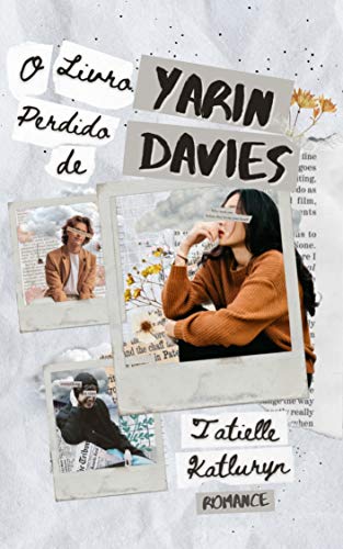 O Livro Perdido de Yarin Davies: Uma emocionante história sobre aceitação
