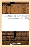  Catalogue de livres anciens et modernes