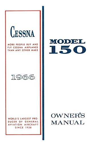 Télécharger Cessna 1966 Model 150 Owner's Manual: Pilot Operating Handbook (POH) / Pilot Information Manual (PIM livre En ligne