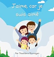 J'aime, car je suis aimé (French Edition) 1069738700 Book Cover