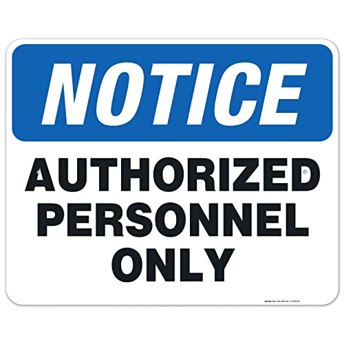 Authorized Personnel Only Sign,