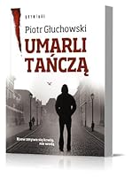 Umarli tańczą 8326807508 Book Cover