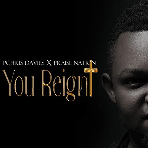  You Reign