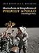 Moonshots and Snapshots of Project Apollo: A Rare Photographic History