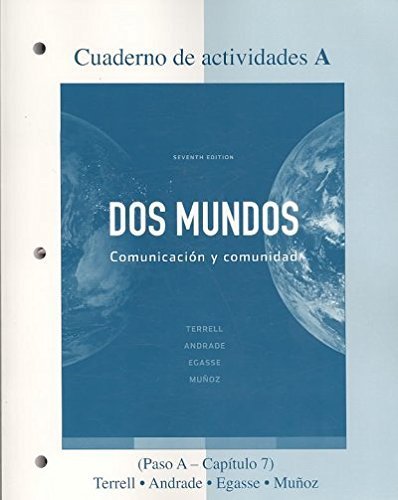 Workbook/Lab Manual Part A to accompany Dos mundos (Cuaderno De Actividades) 7th (seventh ...
