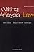Writing and Analysis in the Law (Textbook)