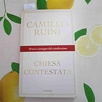 Chiesa contestata. 10 tesi a sostegno del cattolicesimo. 8838471908 Book Cover