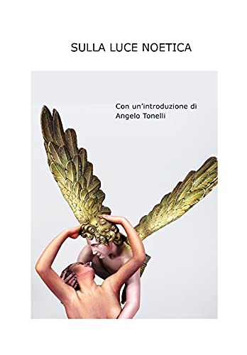 Sulla luce noet