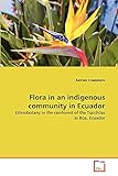  Flora in an indigenous community in Ecuador: Ethnobotany in the rainforest of the Tsa\'chilas in Búa, Ecuador