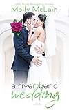 Cover zum Buch A River Bend Wedding