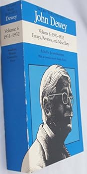 Paperback John Dewey: The Later Works, 1925-1953, Vol. 6 Book