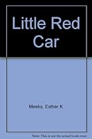 The Little Red Car B0007E8QNC Book Cover