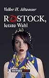 altwasser silesia 27  Rostock, letzte Wahl (Ostseekrimi)