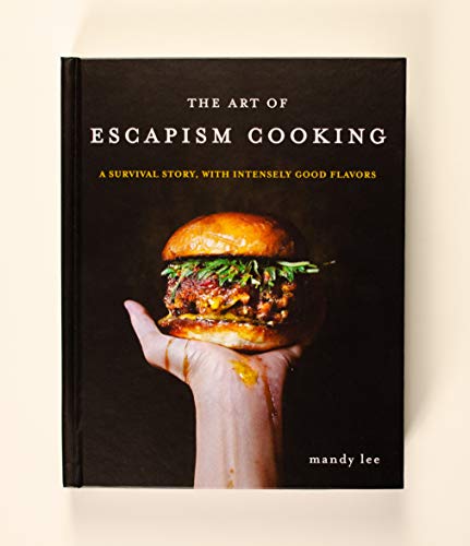 The Art Of Escapism Cooking: A Survival Story, With Intensely Good Flavors #TOP7