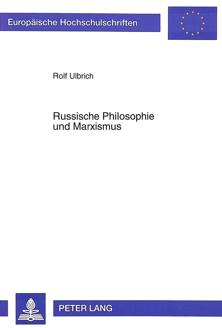 Russische Philosophie Und Marxismus: 495