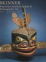 Skinner. Important American Indian & Ethnographic Art. Sept. 10, 2005 Boston B07JJMLTL2 Book Cover
