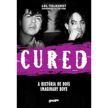 Capa do livro Cured: A história de dois imaginary boys (Edição em capa dura com brindes)