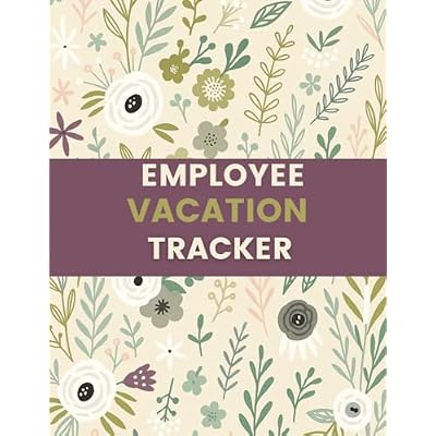 Employee Vacation Tracker (8.5 x 11 Inches)