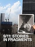 11. September: Geschichten aus Bruchstücken