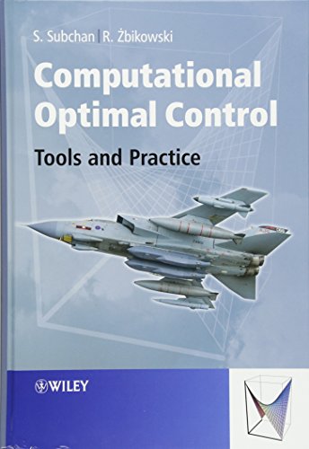 Computational Optimal Control: Tools and Practice view 2